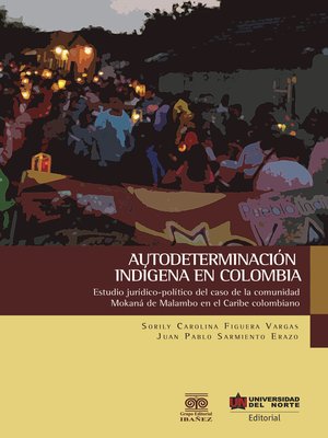 cover image of Autodeterminación indígena en Colombia